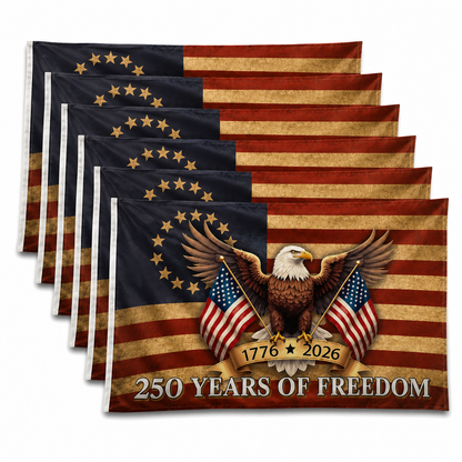 🔥 Limited-Time 250th Anniversary Deal 🎉 Celebrate 250 Years of Freedom With A Flag That Stands Out 🦅